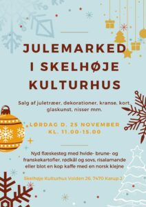 Julemarked den 25. nov. @ i Skelhøje Kulturhus